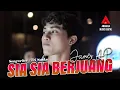 Sia Sia Berjuang - James AP Ft.Sunan Kendang [Official Music Video]
