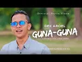 Download Lagu Dek Aroel - Guna Guna ( Official Music Video )