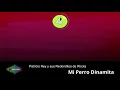 Patricio Rey y sus Redonditos de Ricota - Mi Perro Dinamita