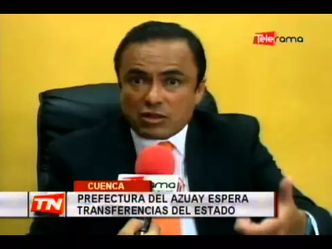 Prefectura del Azuay espera transferencias del estado