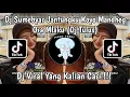 DJ SUMEBYAR JANTUNGKU KOYO MANDHEG ORA MLAKU | DJ TULUS VIRAL TIKTOK YANG KALIAN CARI MOCIL FVNKY !