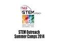 STEM Outreach Summer Camps 2014