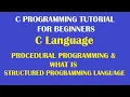 What is Procedural Programming Language and What is Structured Programming Language Part-4