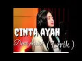 Download Lagu Dewi perssik~ cinta ayah ( Lirik )