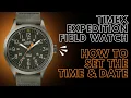 How to Set the Time and Date on a Timex Expedition Watch