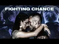 Fighting Chance Drama Movie