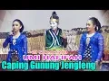 Lagu Caping Gunung Jengleng - UMI HAFIFAH - 28 September 2019