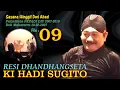 Lagu 09_KI HADI SUGITO Resi Dhandhangseta