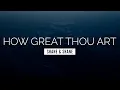 Download Lagu How Great Thou Art - Shane \u0026 Shane | LYRIC VIDEO