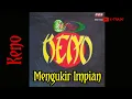 Lagu Keno - Mengukir Impian || Lirik Lagu