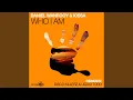 Download Lagu Who I Am (Extended Mix)