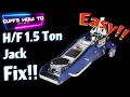 Fix Harbor Freight 1 5 Ton Jack