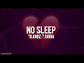 Download Lagu TKANDZ - NO SLEEP (Prod. CT24) [OFFICIAL LYRIC VIDEO]