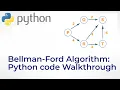 Bellman-Ford Algorithm with Python Code Walkthrough