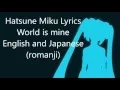 Download Lagu World Is Mine- Hatsune Miku w/ Japanese and English Lyrics (Romaji)