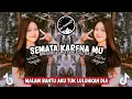 Download Lagu DJ SEMATA KARENA MU || BREAKBEAT MIXTAPE FULL BASS TERBARU 2025