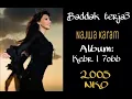 Najwa Karam - Baddak Terja3 [Official Audio] (2005) / نجوى كرم - بدك ترجع