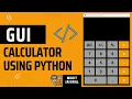 Calculator GUI using Python Project 01 Internship