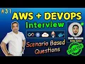 AWS DevOps Engineer Scenario Based Interview - Real World AWS Docker Kubernetes CICD Pipelines