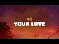 Lagu JISOO - Your Love (Lyrics)