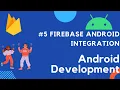 Firebase Android App Integration Part-1 Android Development