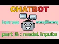 Seq2Seq ChatBot with Keras encoder decoder lstm chatbot part 3 creating Inputs