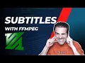 Subtitles FFMPEG How To Caption Your The FFmpeg Way
