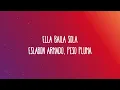 Eslabo Armado, Peso Pluma - Ella Baila Sola (Letra/Lyrics)