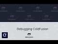 Debugging ColdFusion