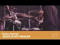Download Lagu Jesus Is My Healer | Drums Playthrough | @gatewayworship