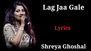 lyrics lag ja gale shreya ghoshal full lyrics song 