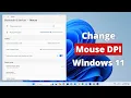 How to Change DPI on Mouse in Windows 11