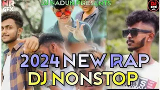 2024 new rap dj nonstop tik tok trending rap dj nonstop dj nadun remix new dj