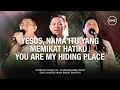 Download Lagu YESUS, NAMA ITU YANG MEMIKAT HATIKU | YOU ARE MY HIDING PLACE - WORSHIP NIGHT 43 (2023)