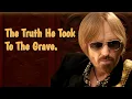 Tom Petty s Final Words The Truth He Took To The Grave