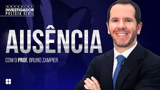Ausência | Prof. Bruno Zampier