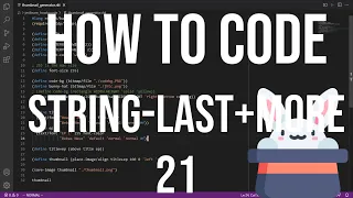 how to code racket - 21 string-last string-rest string-remove-last formalize