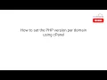 How to Set the PHP Version per Domain using cPanel - HostMaria Tutorial
