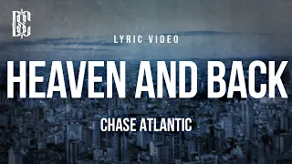 Chase Atlantic Heaven And Back Lyrics 