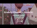 Download Lagu Greedy (Slowed + Reverb) - It's Obvious That You Want Me, I Would Want Myself (4K)