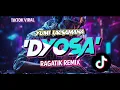 Download Lagu DJ CHAIN - Dyosa - Yumi Lacsamana (Ragatik) Viral Remix