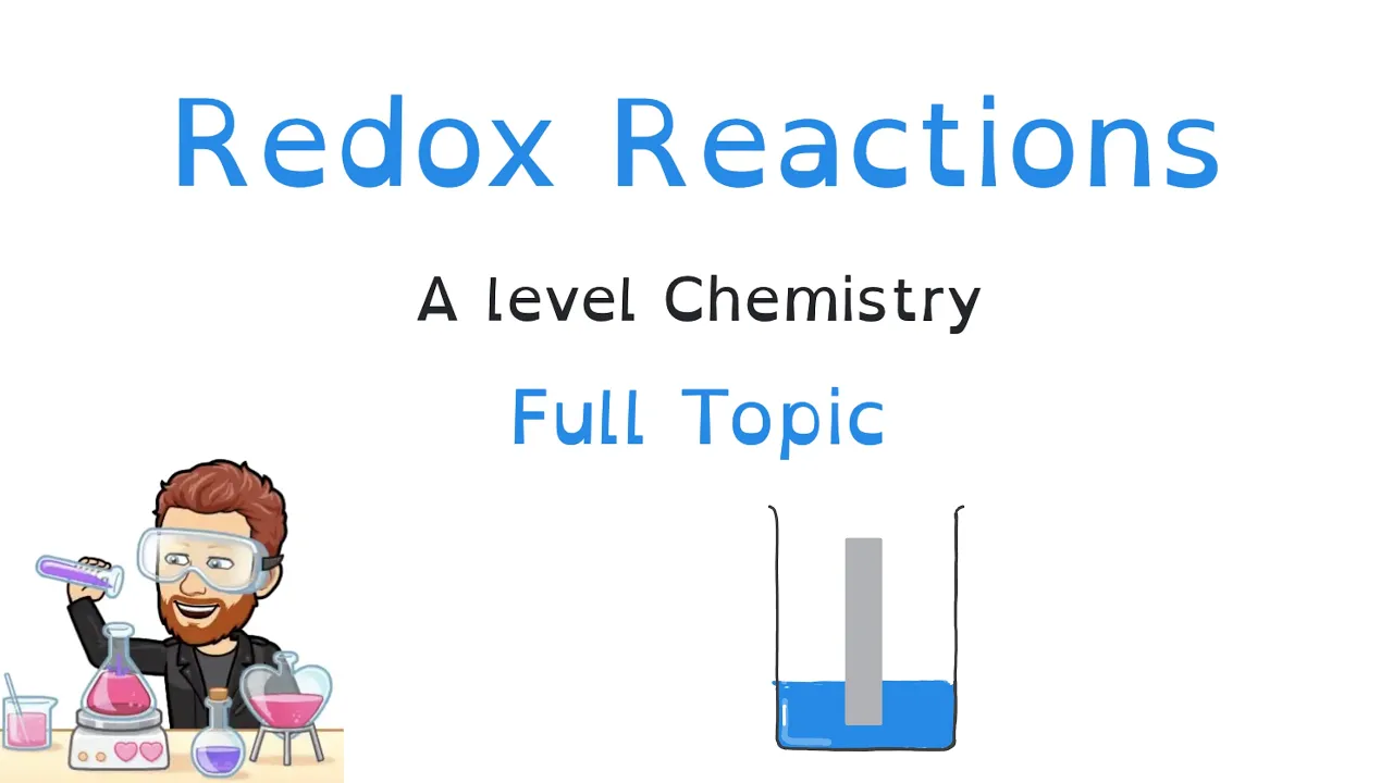 Redox Reactions | Explained | Full Topic | A level Chemistry
