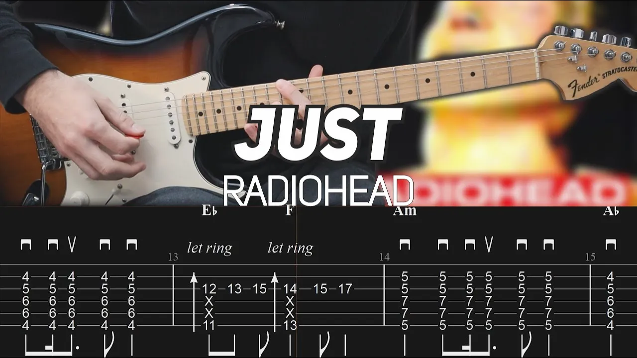 Radiohead - Just (Guitar lesson with TAB)