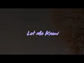 Juice WRLD - Let Me Know (I Wonder Why Freestyle) (Unofficial Animated Lyric Video)