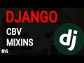 Python Django Tutorial Django Class Based Views CBV Django Mixins Django blog project