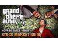 How to make money in GTA 5 Stock Market Guide