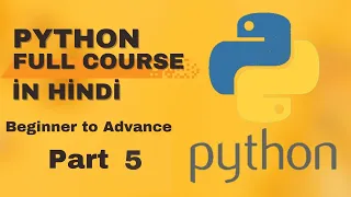 Python Tutorial For Beginners in Hindi Complete Python Course Beginners to Advance Course