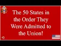 The 50 States Shown in the Order Each Joined the Union with the Star Spangled Banner Playing
