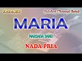 Download Lagu MARIA ll KARAOKE BATAK ll MARSADA BAND ll NADA PRIA B=DO