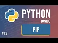 Python Tutorial - Part 13 PIP
